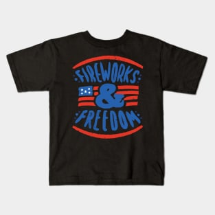 Fireworks and Freedom Kids T-Shirt